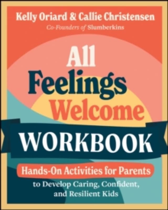 All Feelings Welcome Workbook Paperback / softback