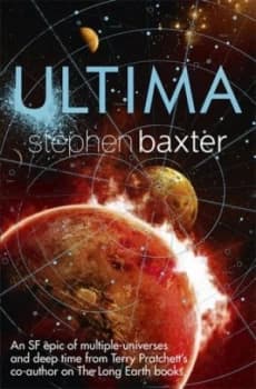 Ultima by Stephen Baxter Hardback