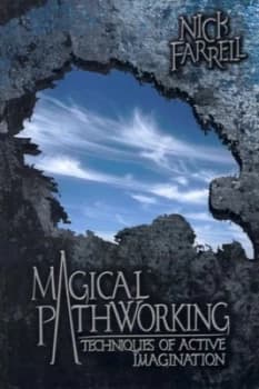 Magical Pathworking by Nick Farrell Paperback