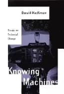 knowing machines essays on technical change