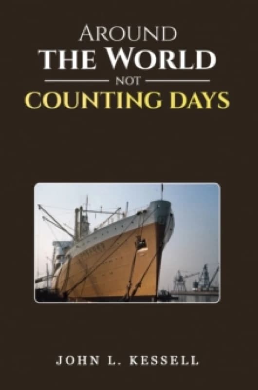 Around the World Not Counting Days Hardback