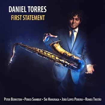 Daniel Torres - First Statement CD