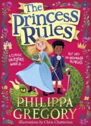 The princess rules by Philippa Gregory