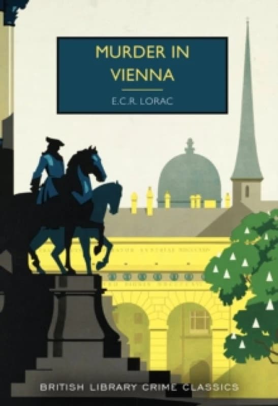 Murder in Vienna. Paperback. By E C R Lorac Books