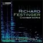 Festinger: Chamber Works