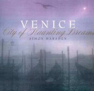 Venice by Simon Marsden Hardback