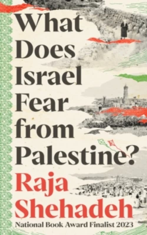 What Does Israel Fear from Palestine? Paperback / softback