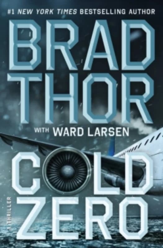 Cold Zero : A Thriller Hardback