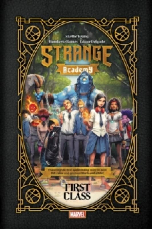 Strange Academy: First Class Hardback