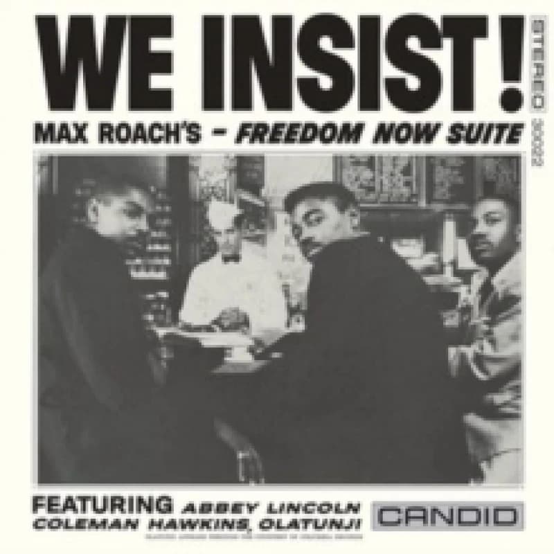 We Insist!: Max Roach's Freedom Now Suite Vinyl