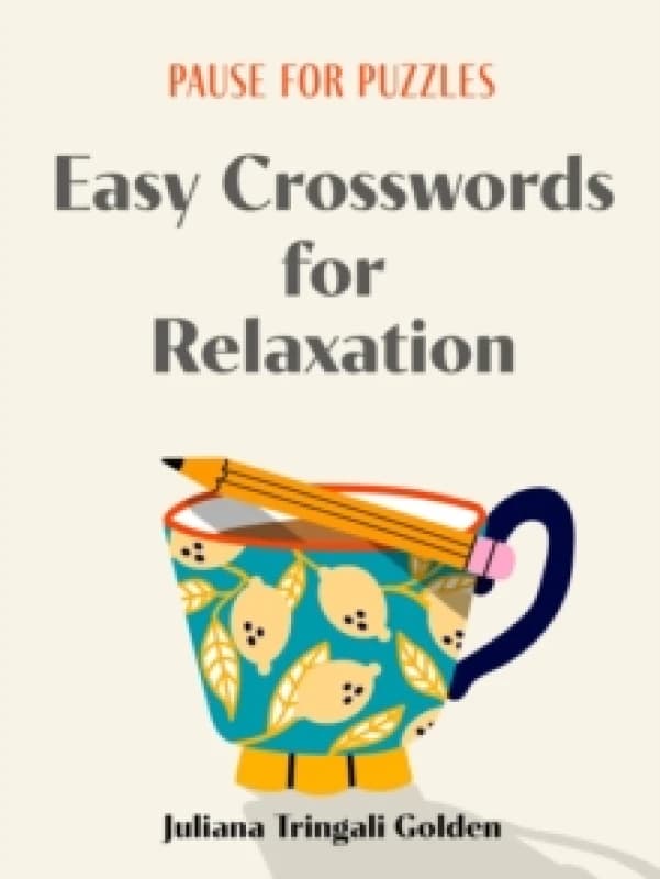 pause for puzzles easy crosswords for relaxation 9781454950264