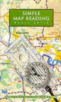 Simple Map Reading by Roger Smith Paperback