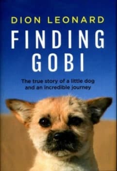 Finding Gobi by Dion Leonard Hardback
