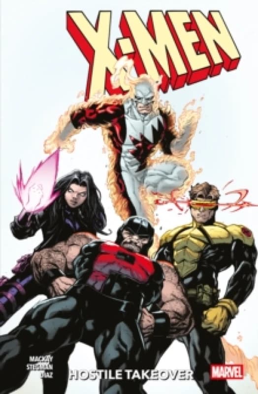 X-Men Vol. 2: Hostile Takeover Paperback / softback