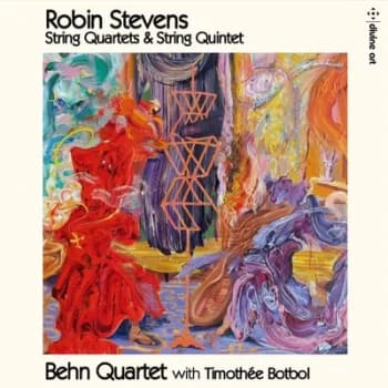 Robin Stevens String Quartets & String Quintet by Robin Stevens CD Album