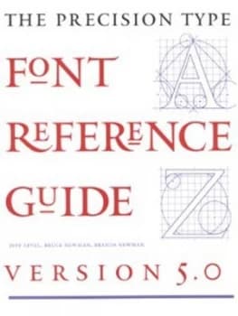 Precision Type Font Reference Guide by Jeff Level Paperback