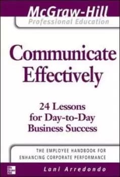 Communicate effectively by Lani Arredondo
