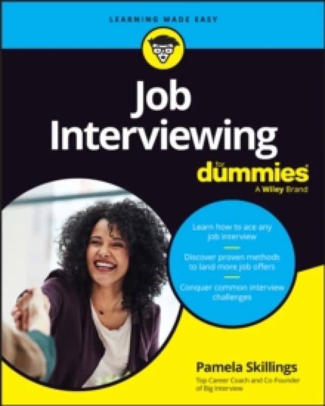 Job Interviewing For Dummies Paperback / softback