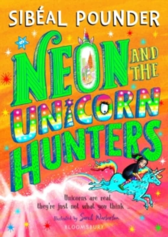 Neon and The Unicorn Hunters Paperback / softback