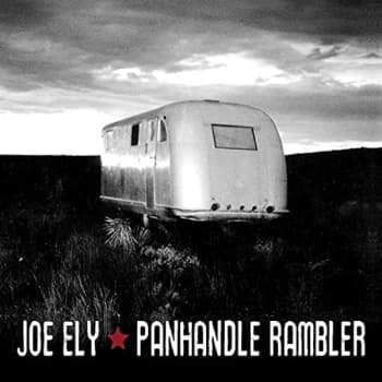 Joe Ely - Panhandle Rambler CD