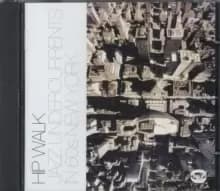 Hip Walk - Jazz Undercurrents In 60's New York