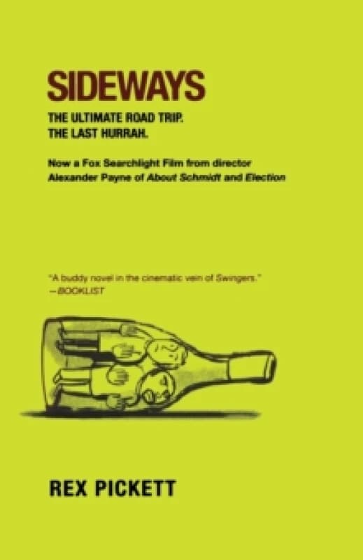 sideways a novel 9780312342517