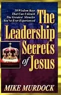 leadership secrets of jesus