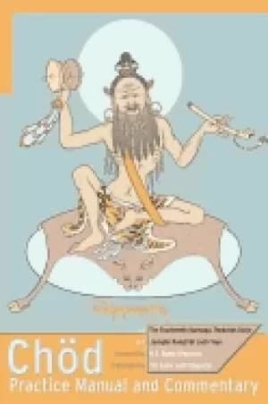 chod practice manual and commentary