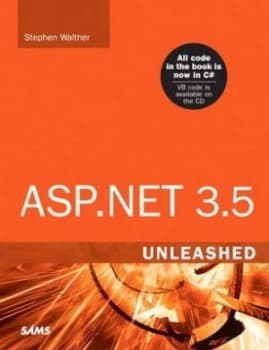 Asp.Net 3.5 Unleashed by Stephen Walther Book