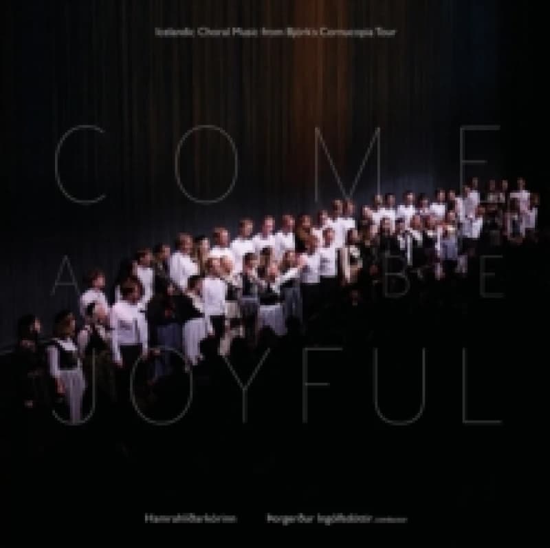 Come and Be Joyful CD / Album