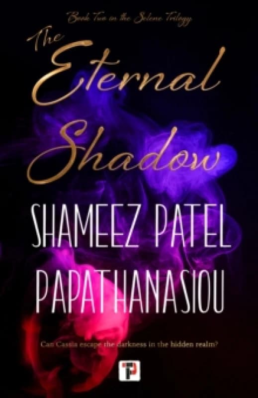 The Eternal Shadow Hardback