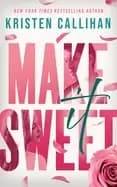 make it sweet