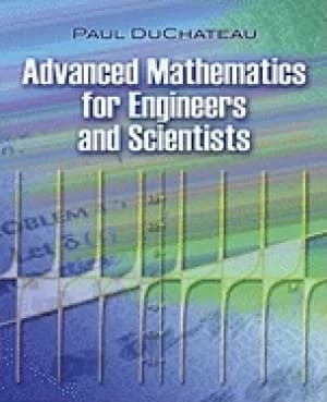 advanced mathematics for engineers and scientists