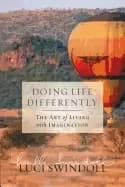doing life differently