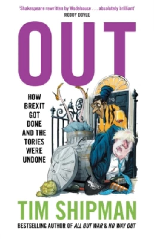 Out. Hardback. By Tim Shipman Books