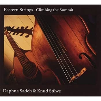 Daphna Sadeh & Knud Stüwe - Eastern Strings CD