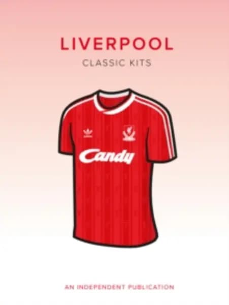 Liverpool Classic Kits Hardback