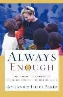Always Enough by Rolland Baker