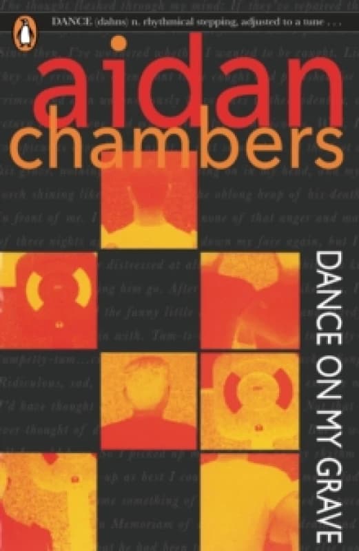 Aidan Chambers Dance On My Grave Book Multi unisex