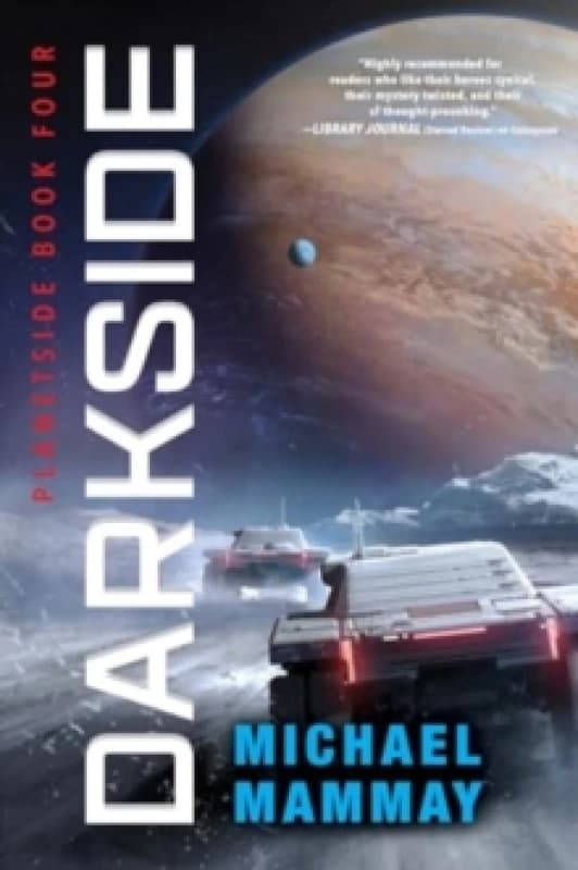 Darkside. Paperback. By Michael Mammay Books