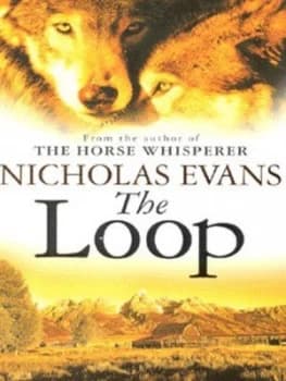 The Loop by Nicholas Evans Book