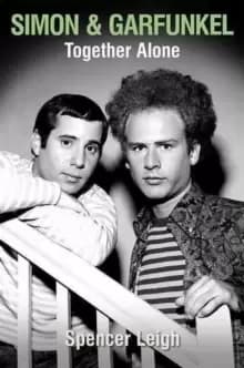 Simon & Garfunkel : Together Alone