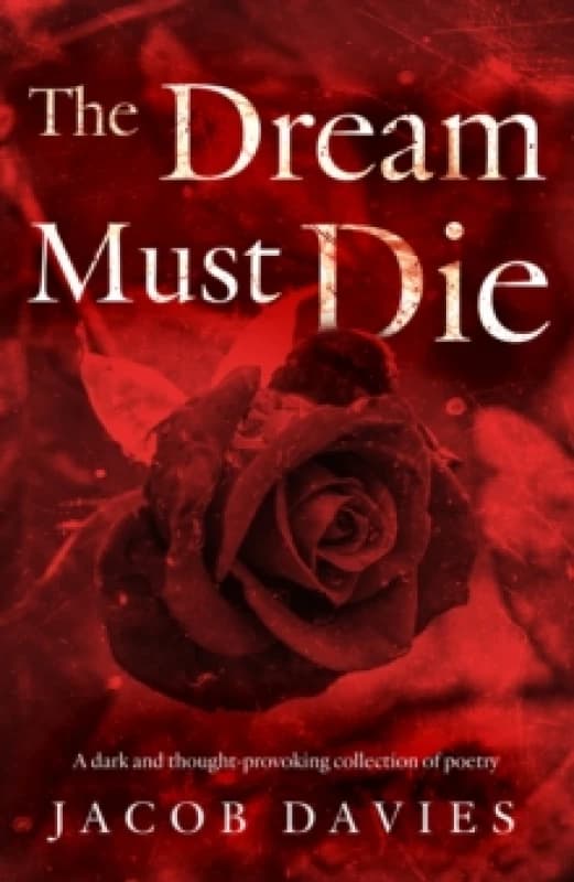 The Dream Must Die Paperback / softback