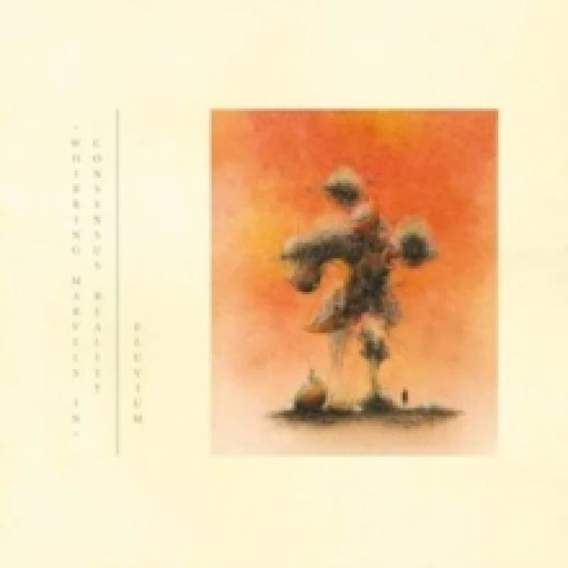 (Whirring Marvels In) Consensus Reality Vinyl