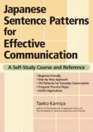 japanese sentence patterns for effective communication a self study course
