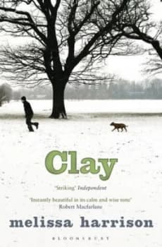 Clay by Melissa Harrison Paperback