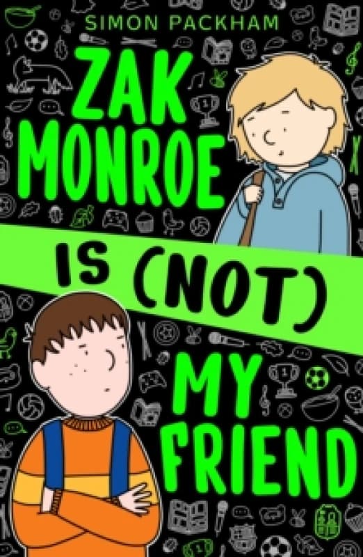 Zak Monroe is (not) My Friend Paperback / softback