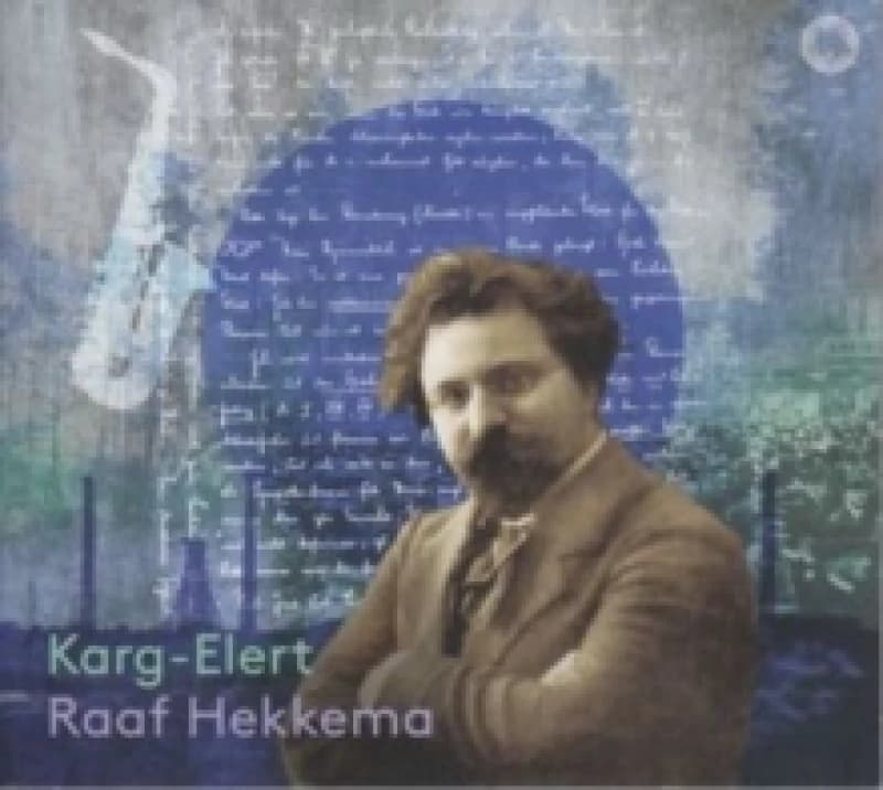 Raaf Hekkema: Karg-Elert CD / Album