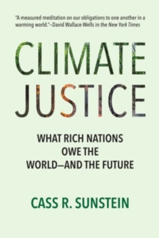 Climate Justice. Paperback. By Cass R Sunstein Books