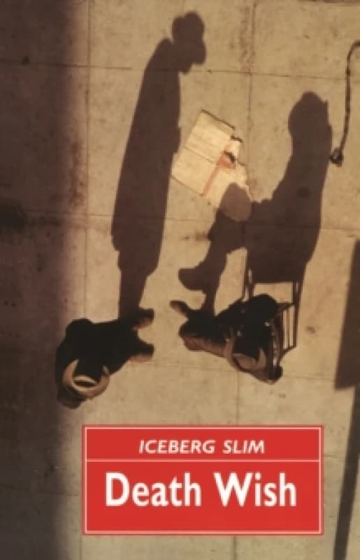 Death Wish. Paperback. By Iceberg Slim Books